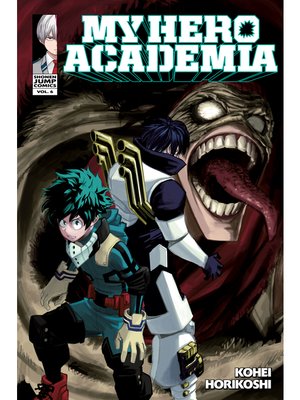 cover image of My Hero Academia, Volume 6